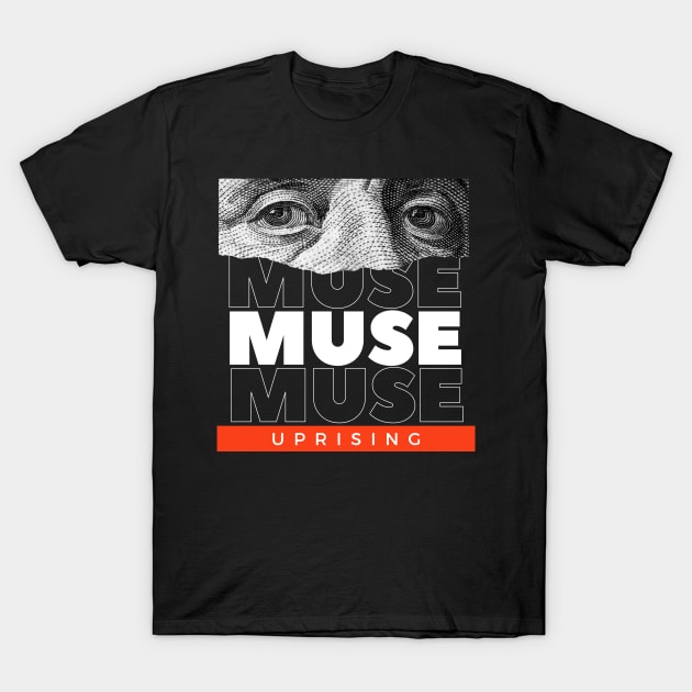 Muse // Money Eye T-Shirt by Swallow Group